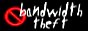 no bandwidth theft
