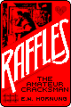 raffles - e.w. hornung raffles - e.w. hornung
